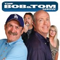 The Bob & Tom Show